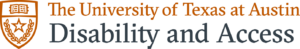 UT Austin Disability and Access department logo