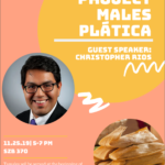 Flyer for Project MALES event featuring Christopher Rios