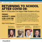 August Webinar: Returning to School After COVID 19. August 7 at 1:30 PM CDT